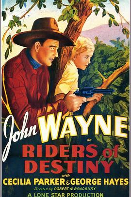 命运骑士 Riders of Destiny