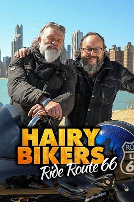 大胡子骑手：66号公路 Hairy Bikers: Route 66