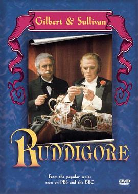 拉迪戈尔 Ruddigore