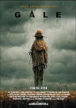 黑暗勿近 Gale - Stay Away From OZ