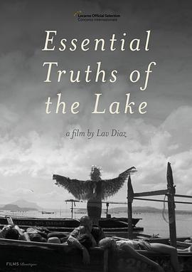 湖泊的本质真相 Essential Truths of the Lake
