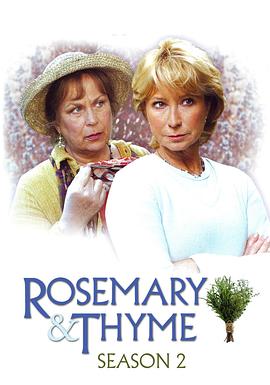 园丁女侦探 第二季 Rosemary & Thyme Season 2