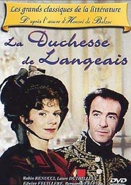 人间喜剧：朗热公爵夫人 La duchesse de Langeais