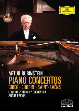 格里格、肖邦、圣桑：钢琴协奏曲 Grieg, Chopin & Saint-Saens - Piano Concertos / Rubinstein, Previn, London Symphony Orchestra