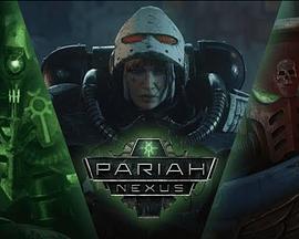 驱灵死域 Pariah Nexus