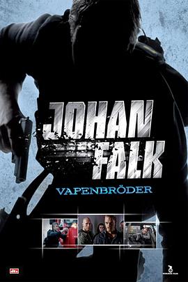 约翰·福尔克：战友 Johan Falk: Vapenbröder