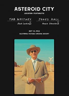 《小行星城》定位特辑 Asteroid City Location Featurette