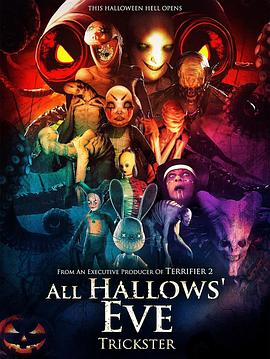 万圣节群魔 All Hallows Eve Trickster