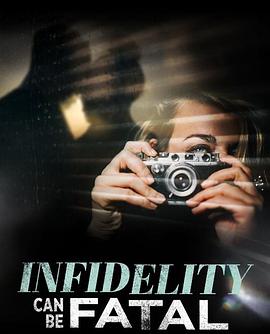 不忠可致命 infidelity can be fatal