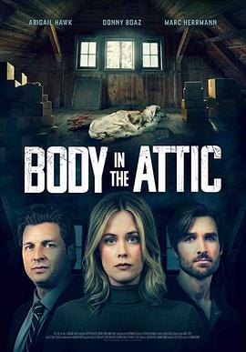 阁楼里的尸体 Body in the Attic