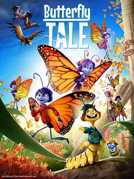 蝴蝶传说 Butterfly Tale
