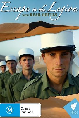 兵团放逐实记 Escape to the Legion