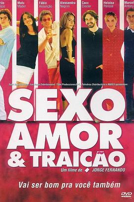 Sexo Amor e Traicao