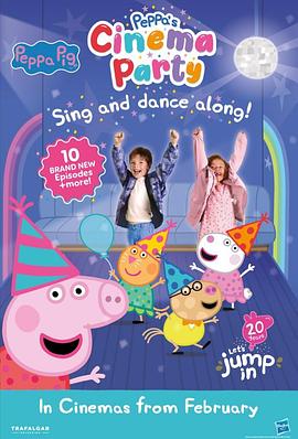小猪佩奇的电影派对 Peppa's Cinema Party