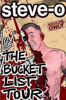 Steve-O 的遗愿清单 Steve-O's Bucket List