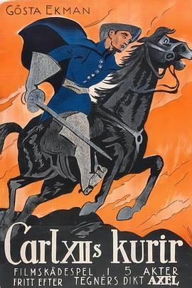 卡尔十二世的信使 Carl XII:s kurir