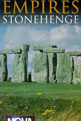 失落的帝国：巨石阵 NOVA -  Secrets of Lost Empires: Stonehenge