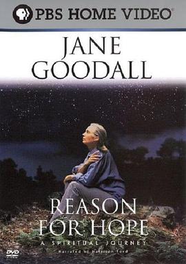珍妮古道尔：希望的理由 Jane Goodall: Reason for Hope