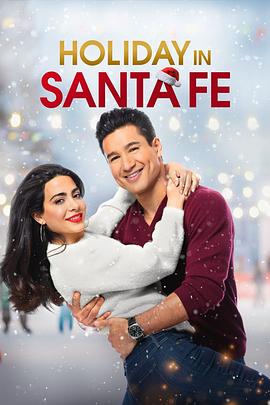 圣达菲的美好假期 Holiday in Santa Fe