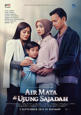 祈祷的眼泪 Air Mata di Ujung Sajadah