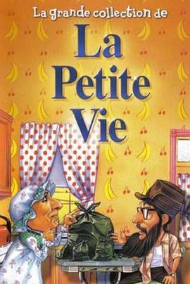 La petite vie