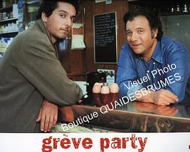 (G)rève party