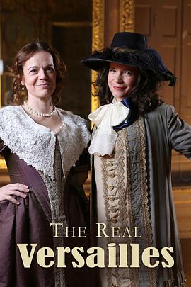 真实的凡尔赛 The Real Versailles