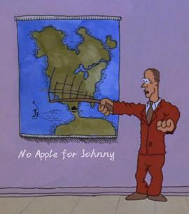 约翰尼没有苹果 No Apple for Johnny