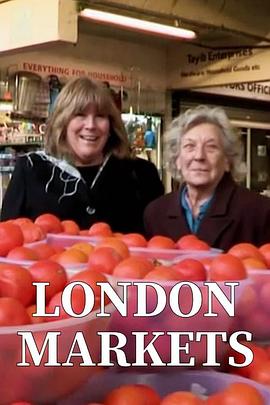 伦敦市场 The London Markets