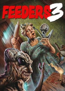 饲养者3 猎食时刻 Feeders 3: The Final Meal