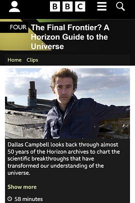 最后的边界：地平线之宇宙指南 The Final Frontier: A Horizon Guide to the Universe