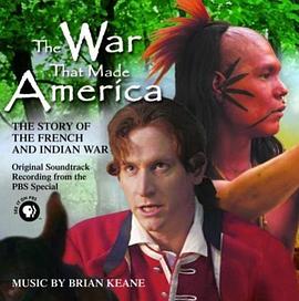 塑造美国的战争 The War That Made America