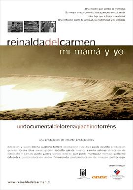 母亲与我 Reinalda del Carmen, mi mamá y yo