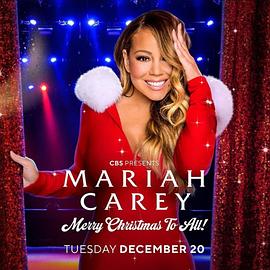 玛丽亚·凯莉：祝大家圣诞快乐 Mariah Carey: Merry Christmas to All!