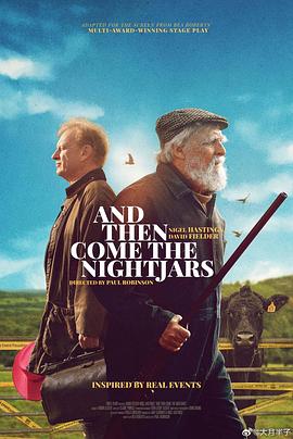 然后夜鹰来了 And Then Come the Nightjars