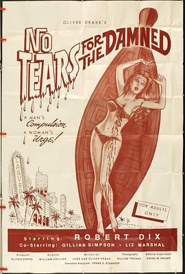 该死的人没有眼泪 No Tears for the Damned