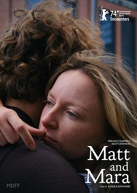 马特和玛拉 Matt and Mara