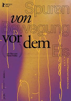 冰封前的遗迹 Spuren von Bewegung vor dem Eis