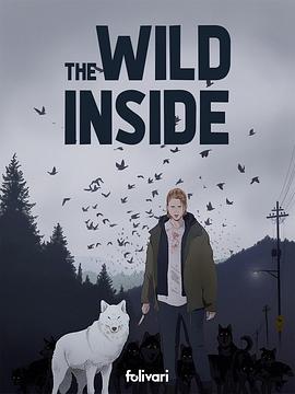 孤独凶猛 The Wild Inside