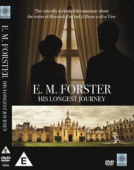 E. M. Forster: His Longest Journey