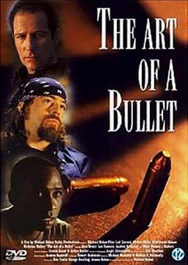 铁弹悬凶 The Art of a Bullet