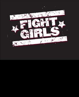 百万美元宝贝真人秀 Fight Girls