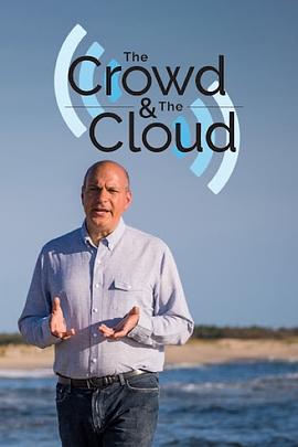 人群与云端 第一季 The Crowd and the Cloud Season 1
