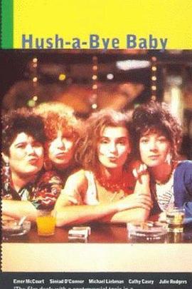 安静点，宝贝 Hush-a-Bye Baby