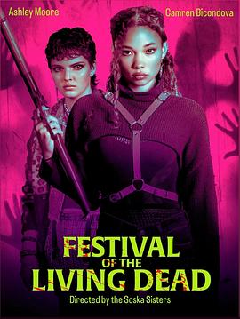 活死人之节 Festival Of The Living Dead