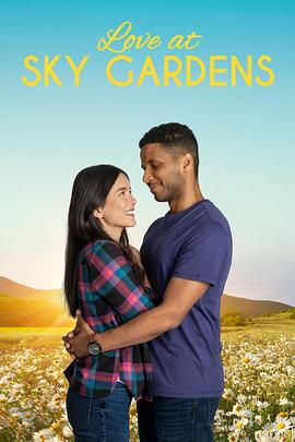 爱在天空花园 Love at Sky Gardens