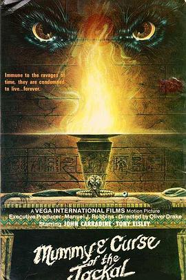 木乃伊与豺狼的诅咒 The Mummy and the Curse of the Jackals
