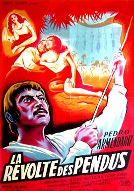 绞刑犯的叛乱 La rebelión de los colgados
