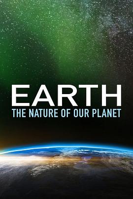 奇妙星球 Earth: The Nature of our Planet
