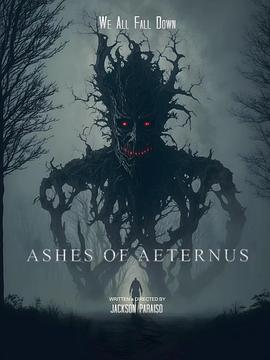永恒的灰烬 Ashes of Aeternus